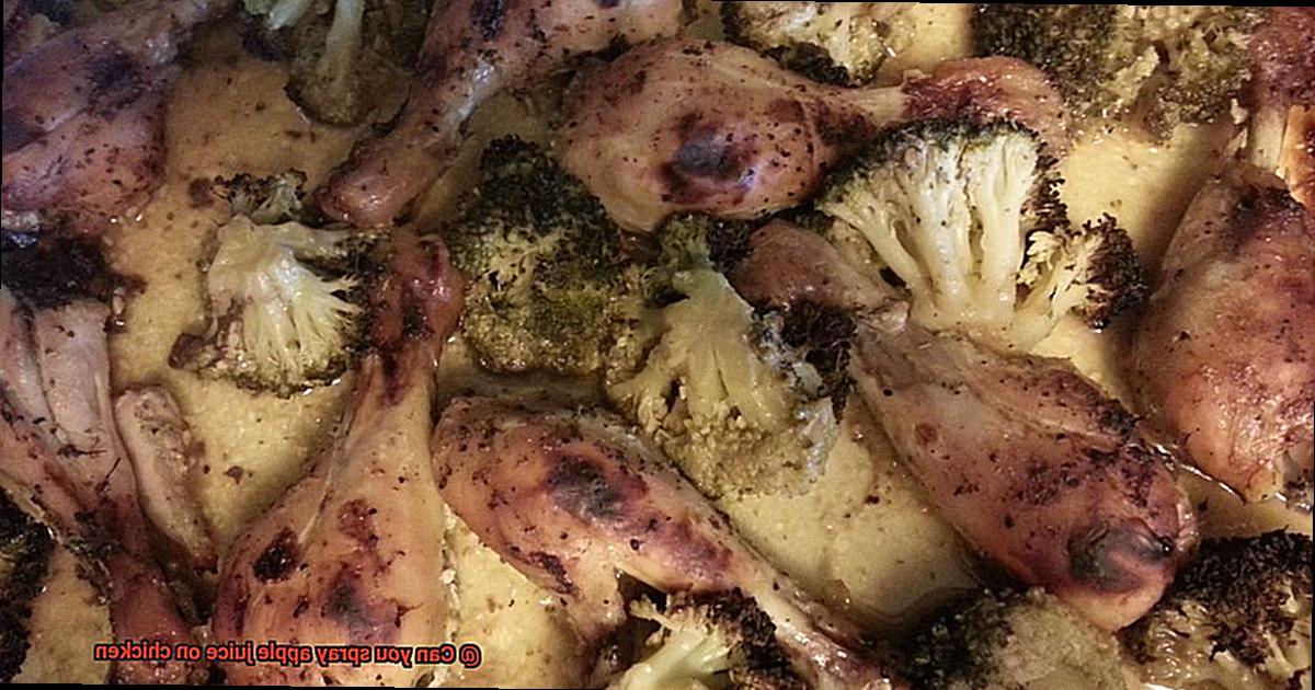Can you spray apple juice on chicken-6