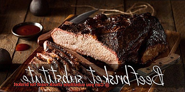 Can you substitute chuck roast for brisket-4