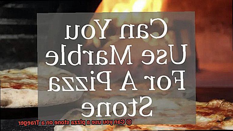 Can you use a pizza stone on a Traeger-4