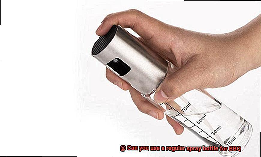 Can you use a regular spray bottle for BBQ-4