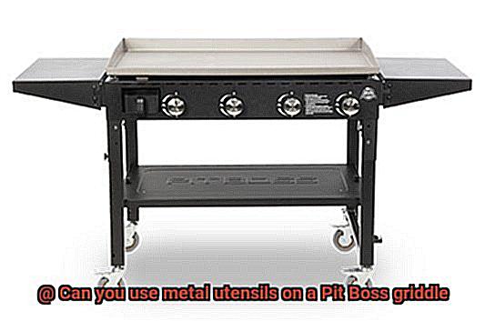 Can you use metal utensils on a Pit Boss griddle-3