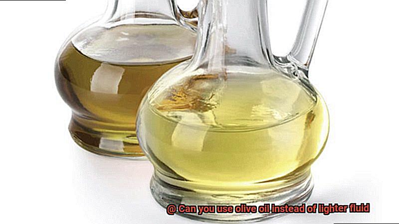 Can you use olive oil instead of lighter fluid-4