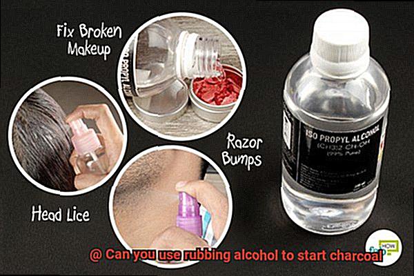 Can you use rubbing alcohol to start charcoal-4