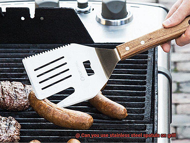 Can you use stainless steel spatula on grill-2
