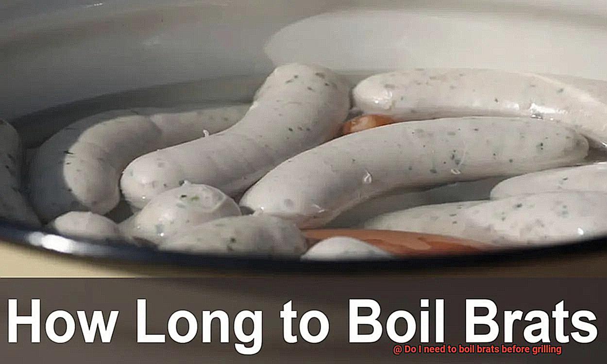 Do I need to boil brats before grilling-7