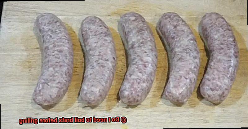 Do I need to boil brats before grilling-3