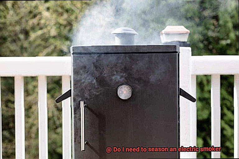 Do I need to season an electric smoker-5