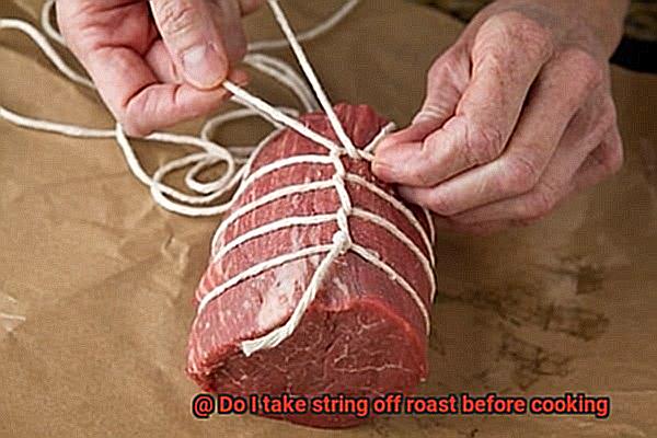 Do I take string off roast before cooking-6