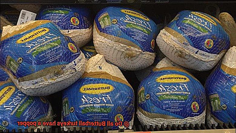 Do all Butterball turkeys have a popper-2
