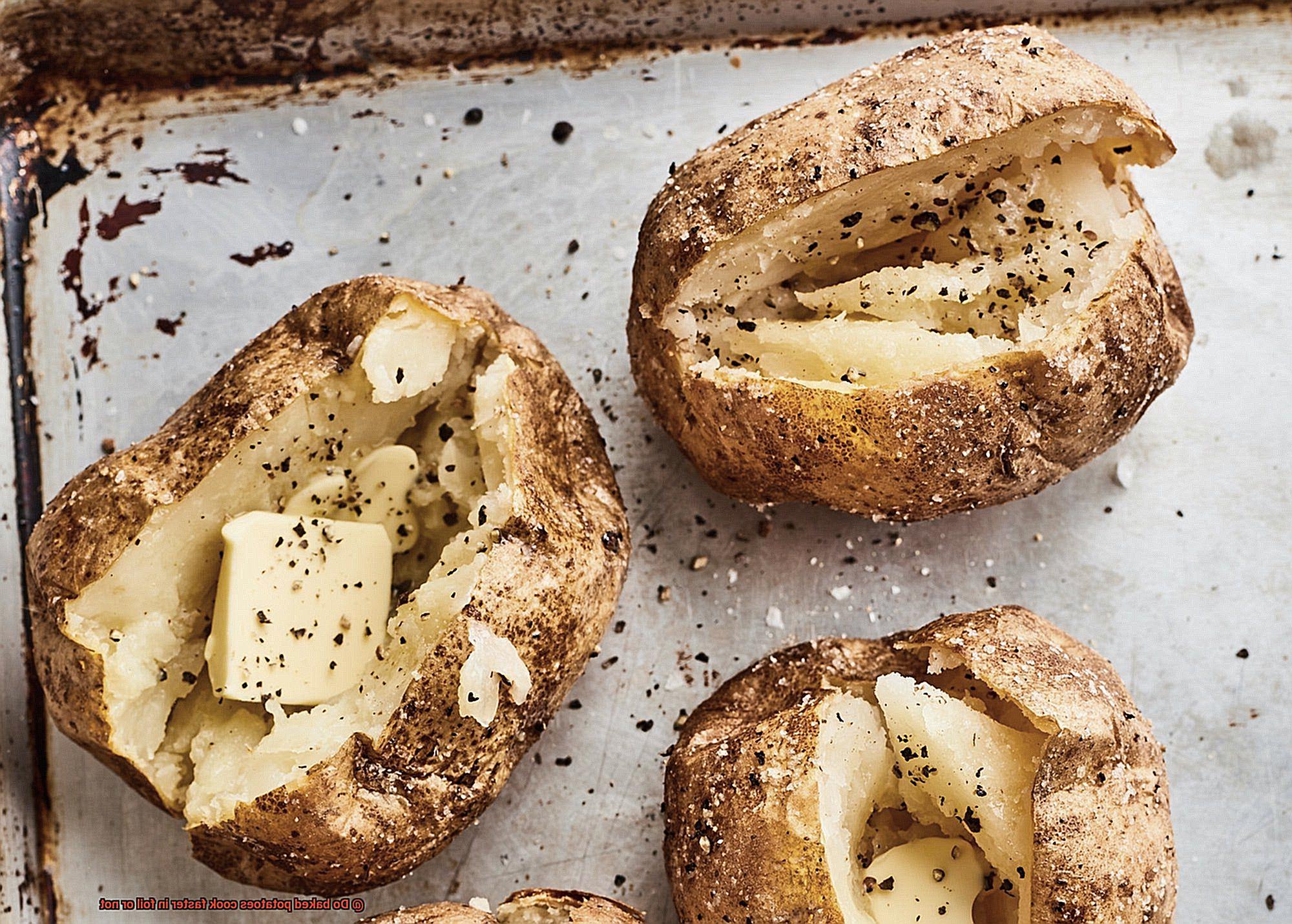 Do baked potatoes cook faster in foil or not -8
