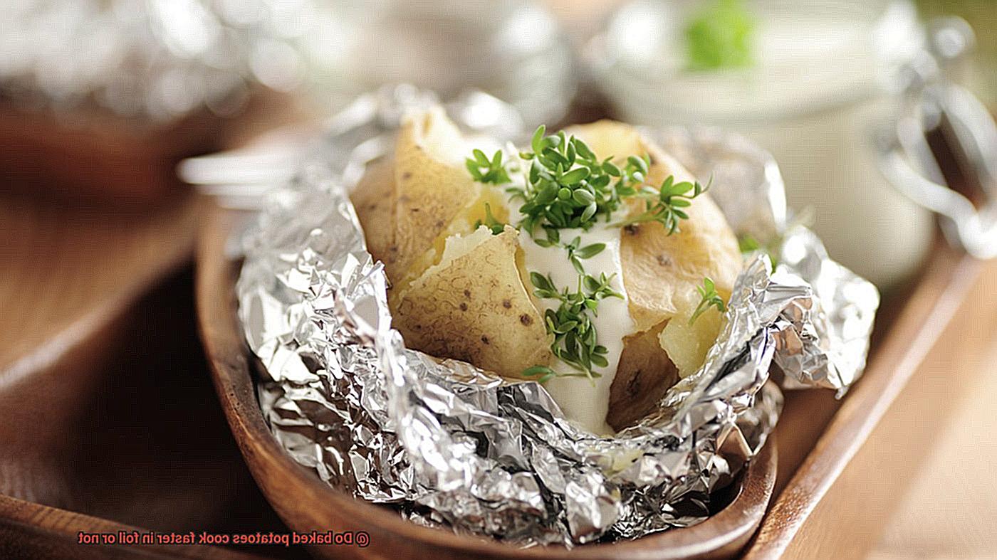 Do baked potatoes cook faster in foil or not -7