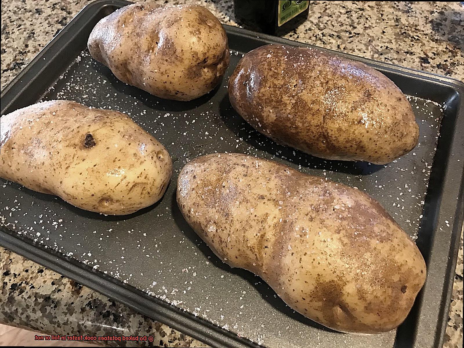 Do baked potatoes cook faster in foil or not -4