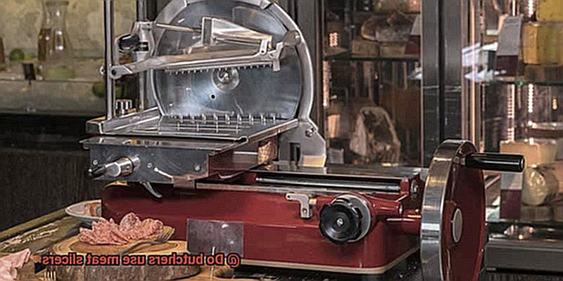 Do butchers use meat slicers-5