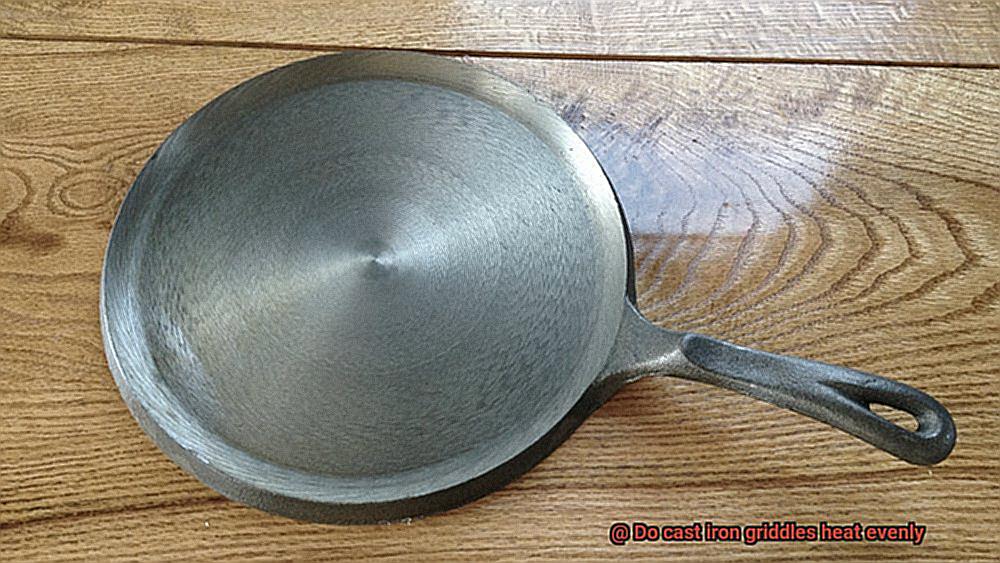Do cast iron griddles heat evenly-4