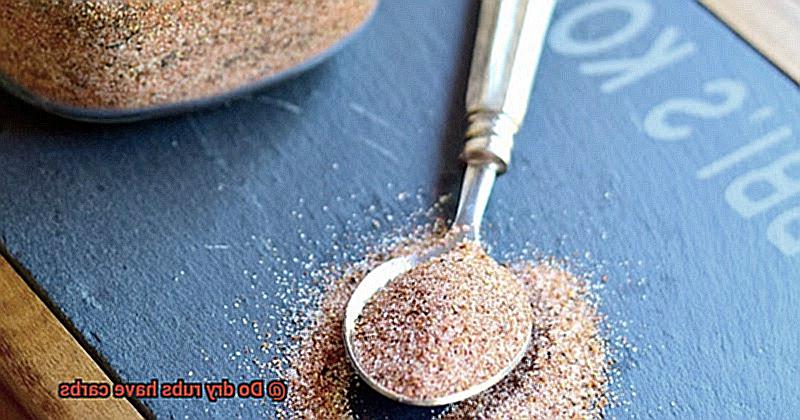 Do dry rubs have carbs-6