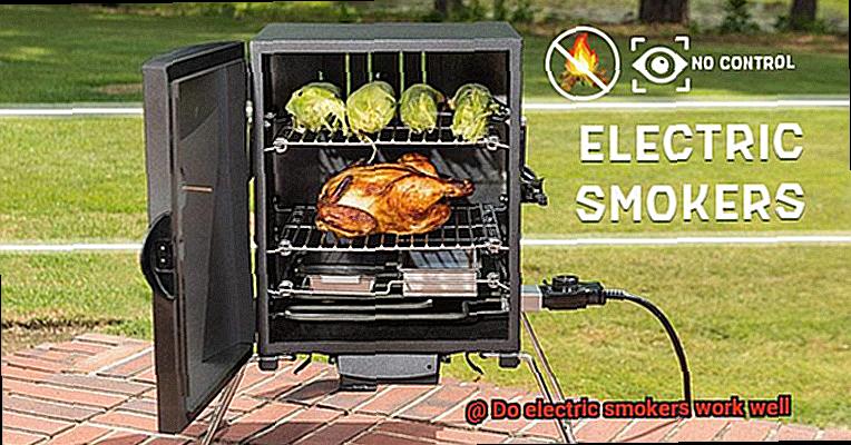Do electric smokers work well-4