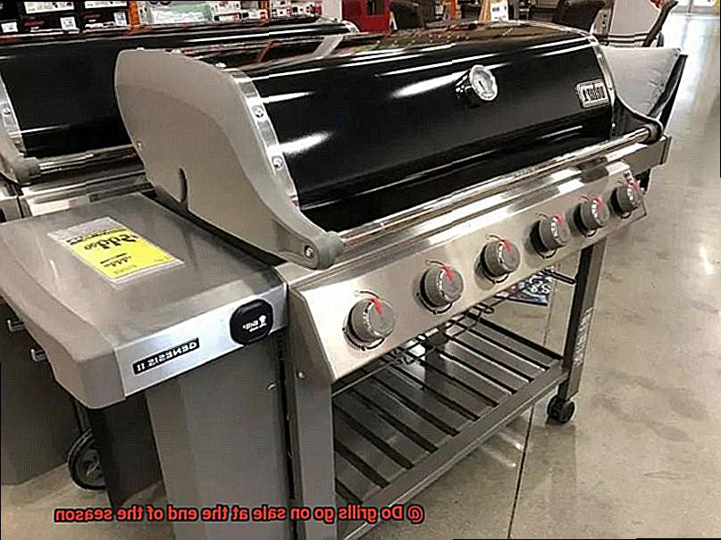 Do grills go on sale at the end of the season-4