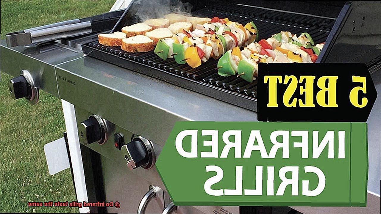 Do infrared grills taste the same? Pastime Bar And Grill
