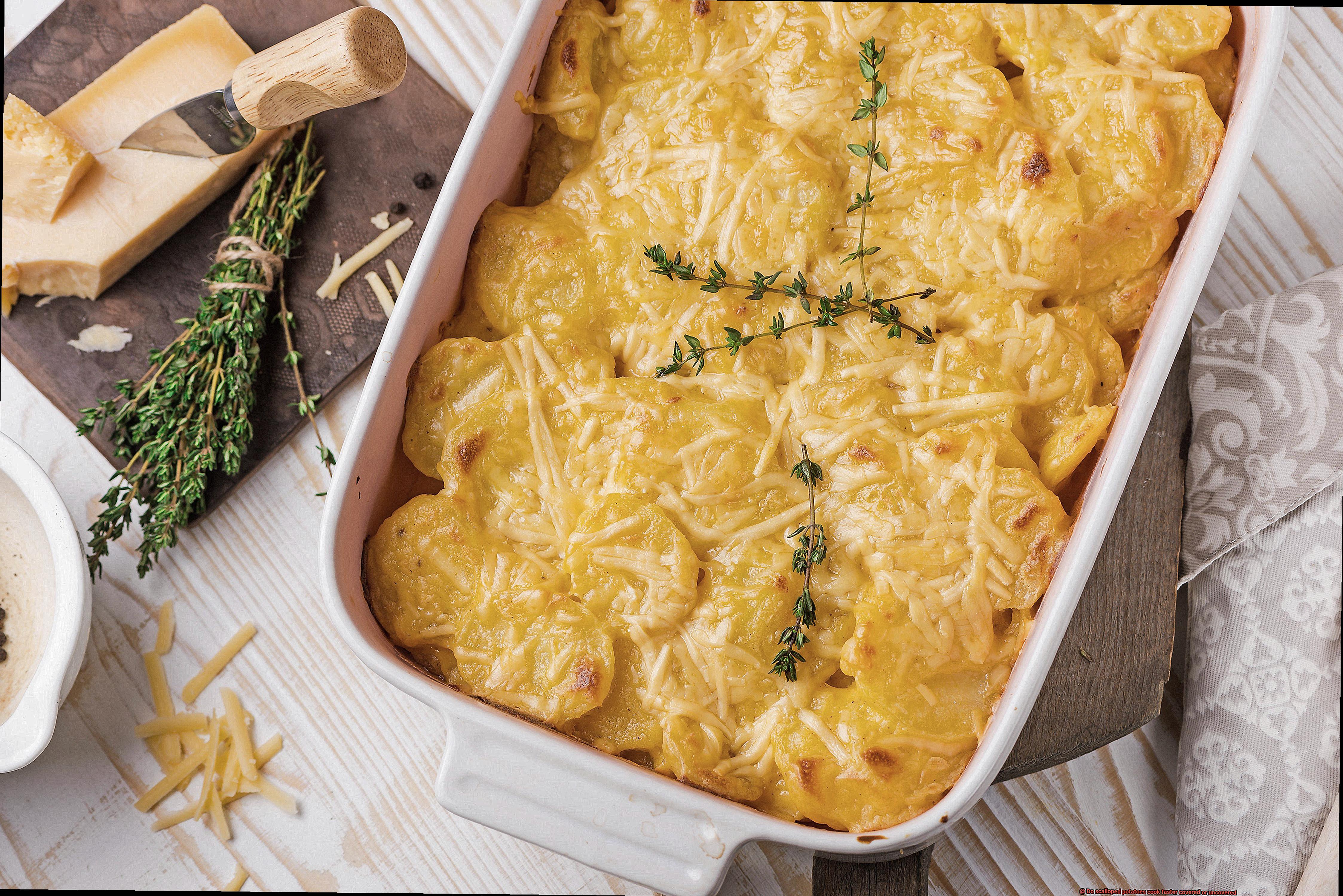 Do scalloped potatoes cook faster covered or uncovered -4