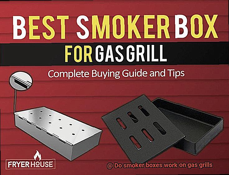 Do smoker boxes work on gas grills-6