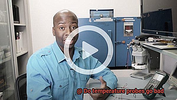 Do temperature probes go bad-5