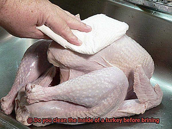 Do you clean the inside of a turkey before brining-3