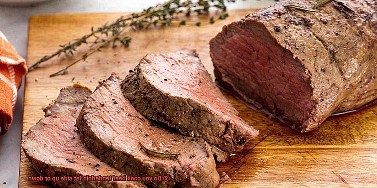 Do you cook beef tenderloin fat side up or down-2