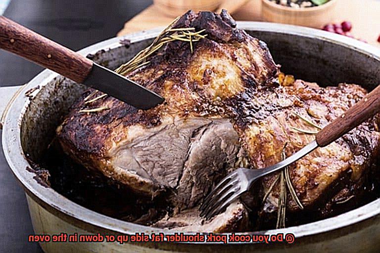 Do you cook pork shoulder fat side up or down in the oven-4