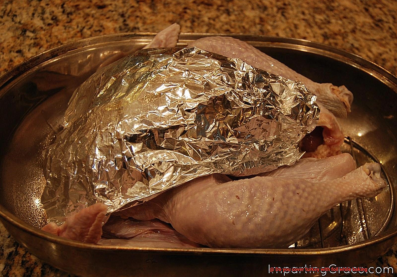 Do you cover turkey with foil while baking-5