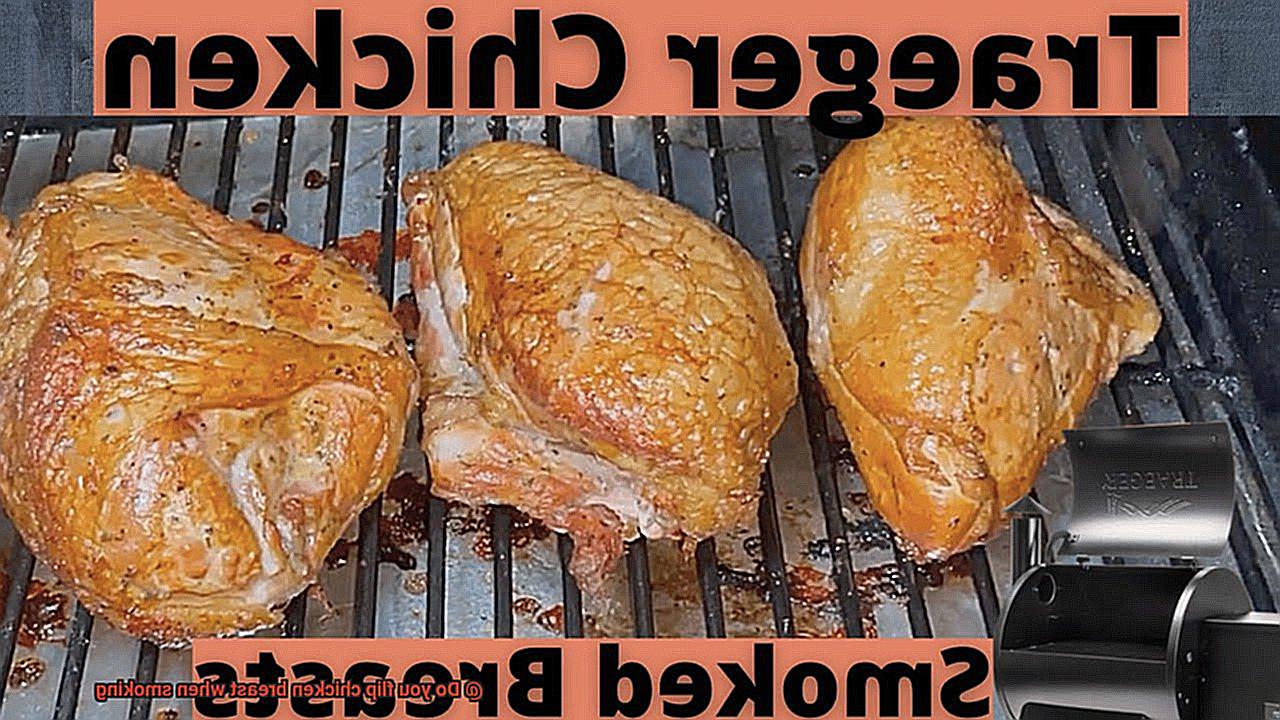 Do you flip chicken breast when smoking-3