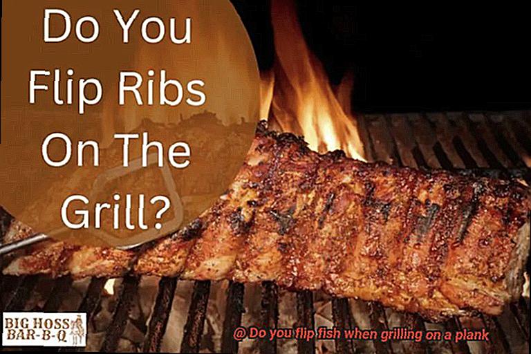 Do you flip fish when grilling on a plank-5