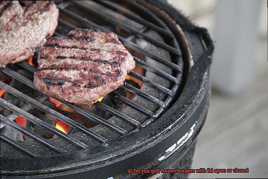 Do you grill frozen burgers with lid open or closed-6