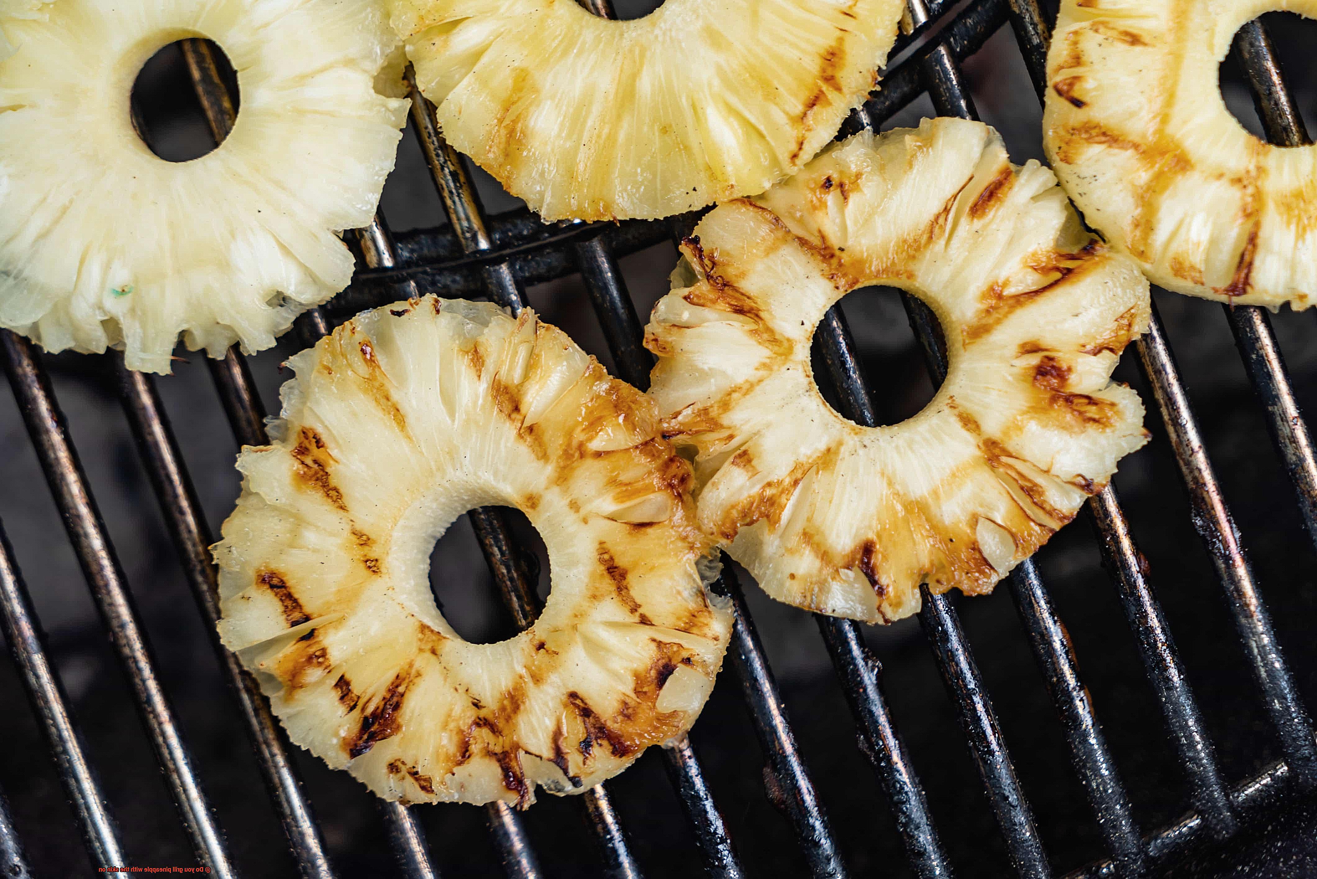 Do you grill pineapple with the skin on-6