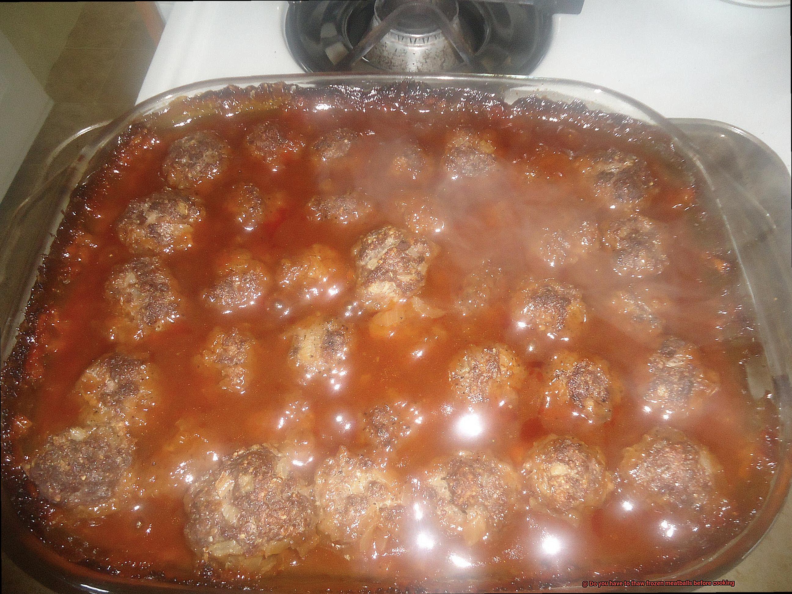 Do you have to thaw frozen meatballs before cooking-5