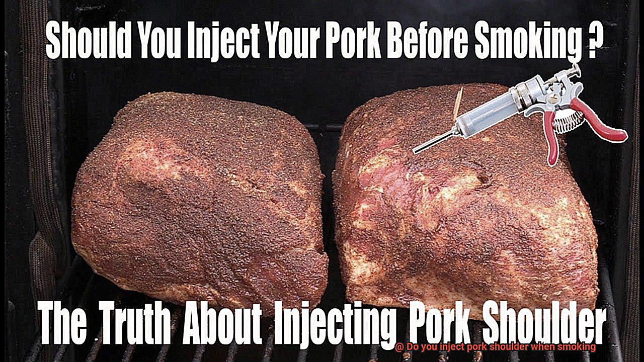 Do you inject pork shoulder when smoking-6