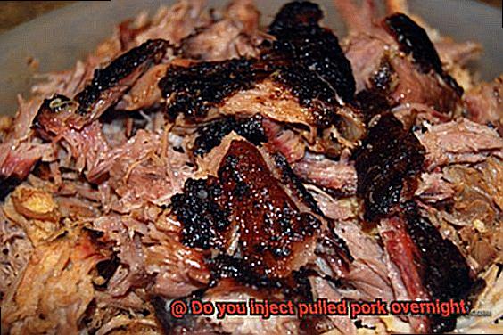 Do you inject pulled pork overnight-8