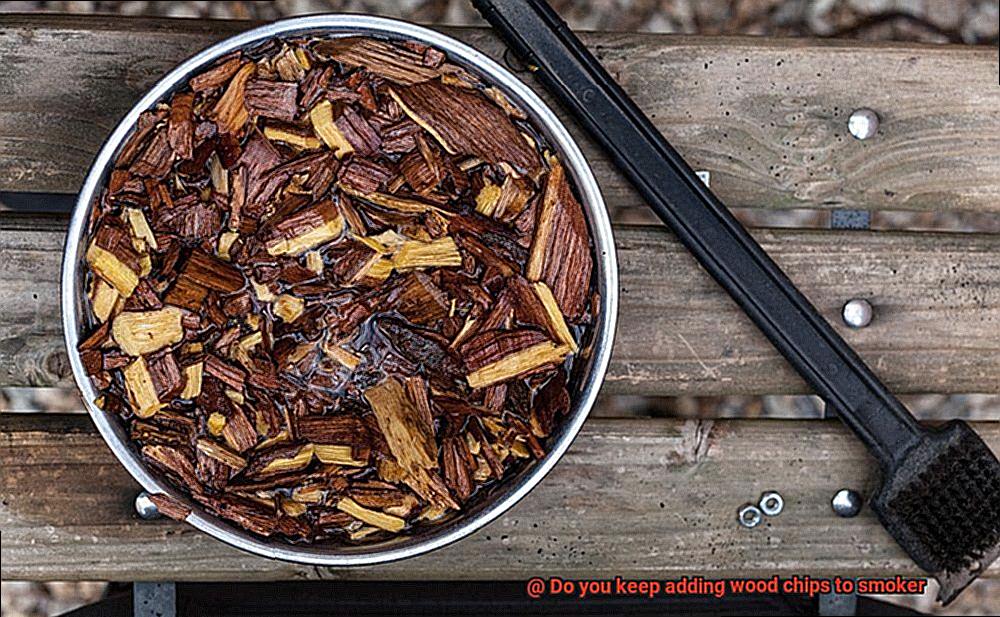 Do you keep adding wood chips to smoker-2
