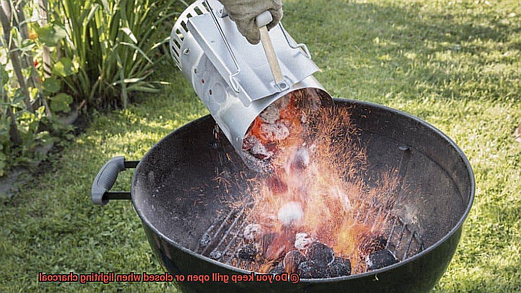 Do you keep grill open or closed when lighting charcoal-5