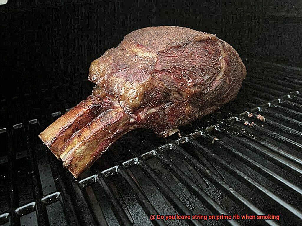 Do you leave string on prime rib when smoking-6