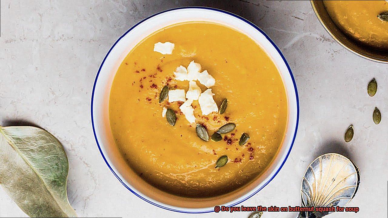 Do you leave the skin on butternut squash for soup-4