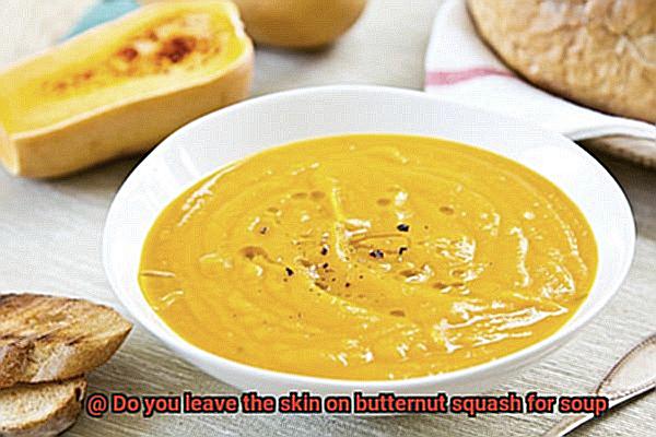 Do you leave the skin on butternut squash for soup-8