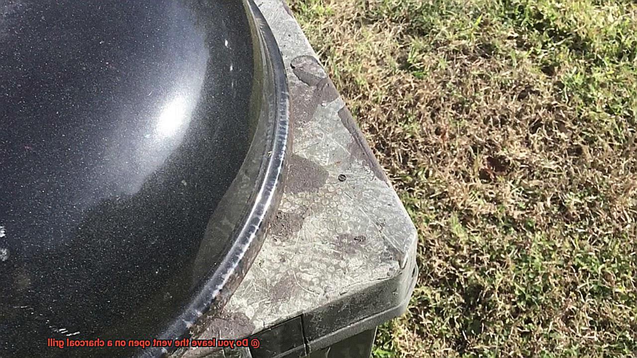 Do you leave the vent open on a charcoal grill-4
