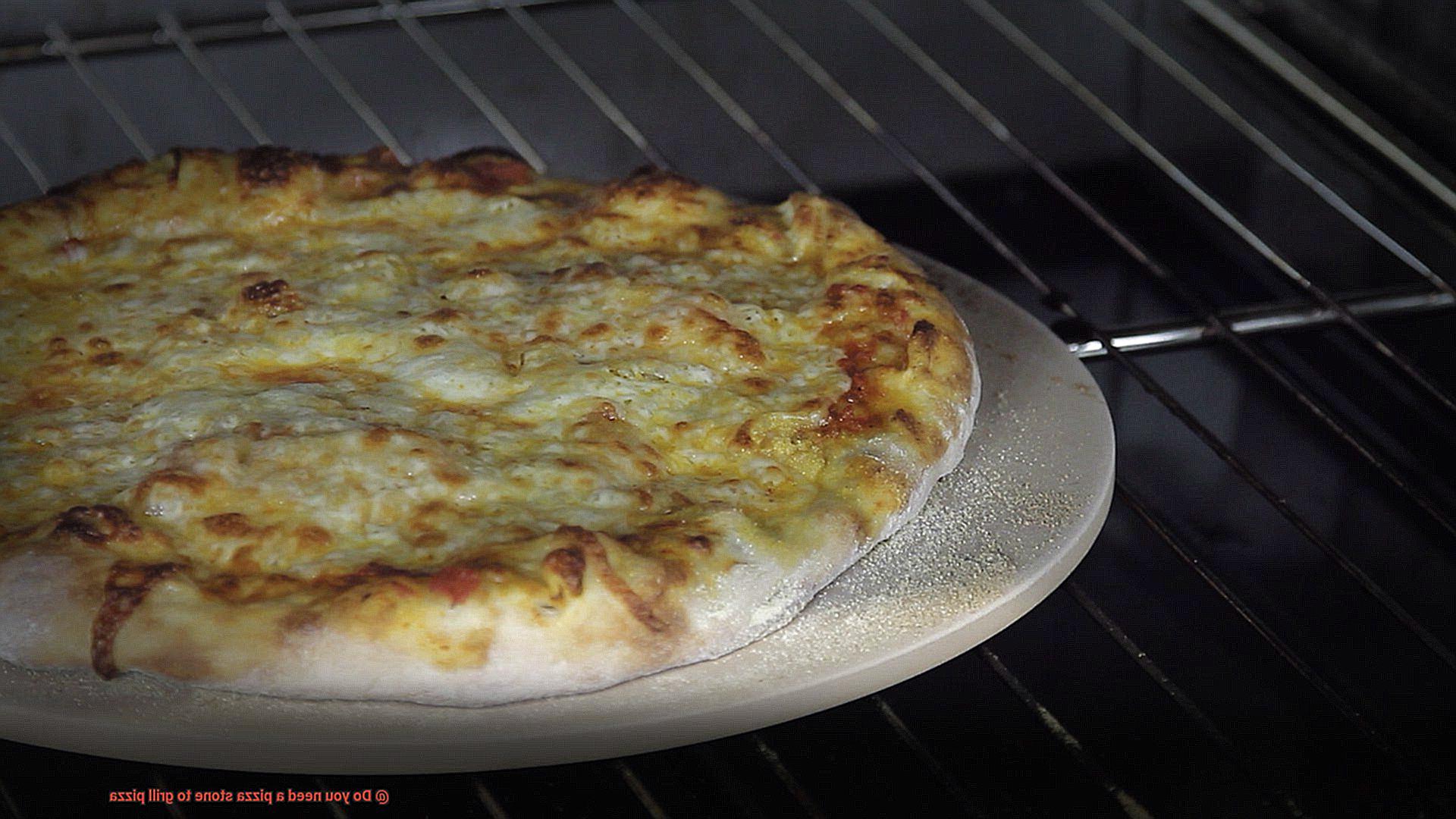 Do you need a pizza stone to grill pizza-2