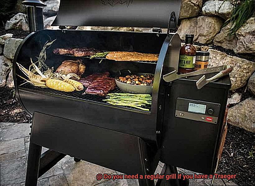 Do you need a regular grill if you have a Traeger-3