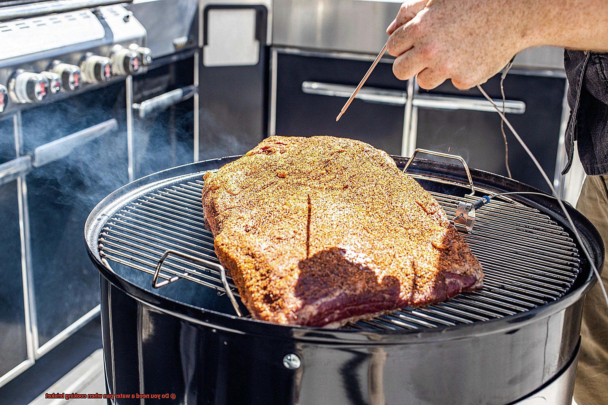 Do you need a water pan when cooking brisket-3