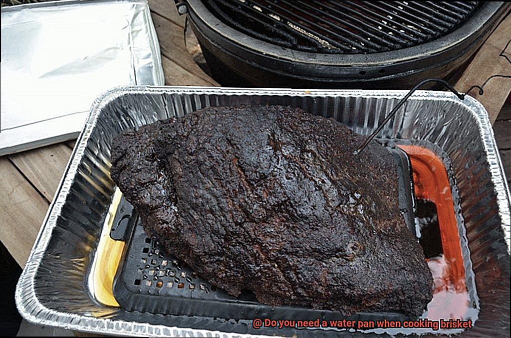 Do you need a water pan when cooking brisket-4