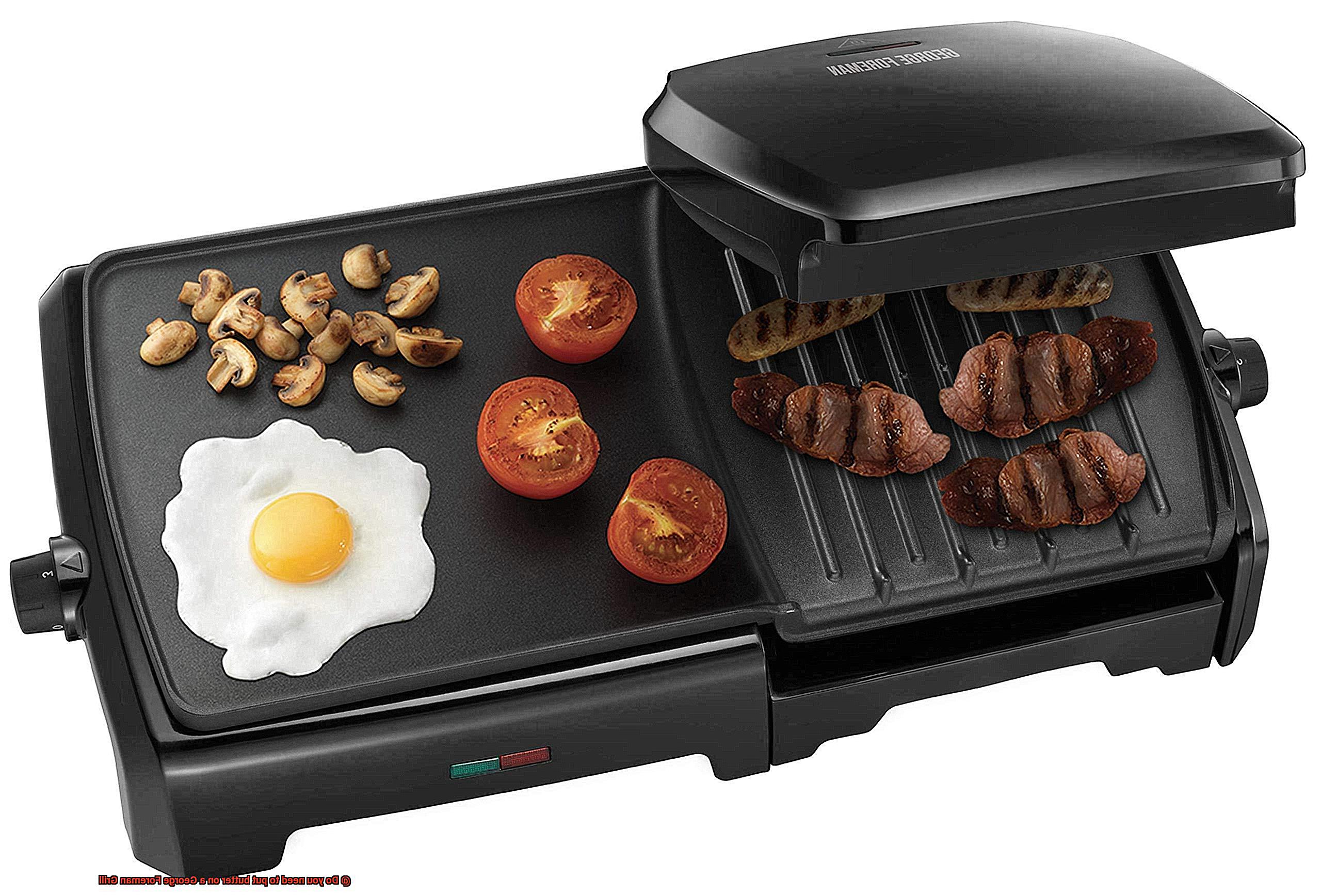 Do you need to put butter on a George Foreman Grill-3