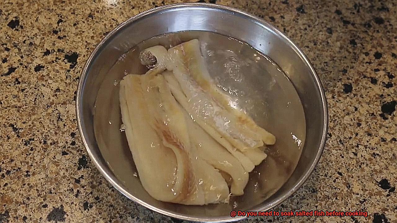 Do you need to soak salted fish before cooking-3