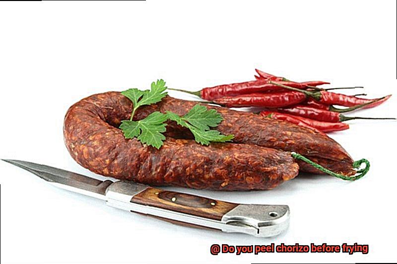 Do you peel chorizo before frying-3
