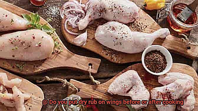 Do you put dry rub on wings before or after cooking-2